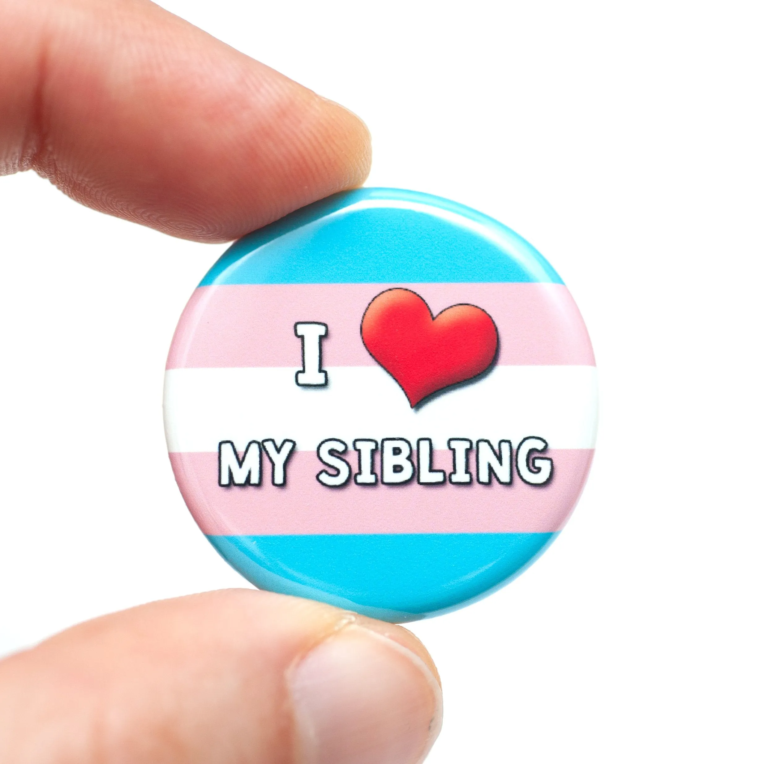 I Love My Sibling pride ally button